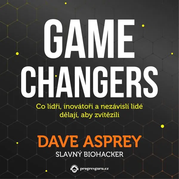 Michael Porter a vznik modelu, ktorý učí firmy myslieť strategicky 4 Game Changers – Dave Asprey