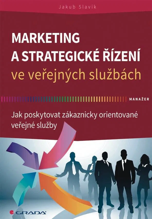 PEST analýza, která vám opravdu pomůže v podnikání 7 Marketing a strategické řízení ve veřejných službách